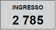 Número 2785 no ingresso